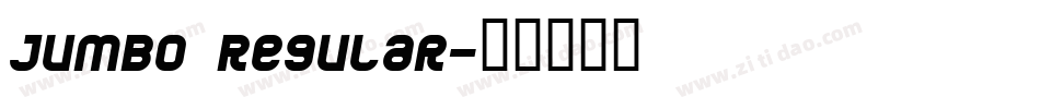 Jumbo Regular字体转换